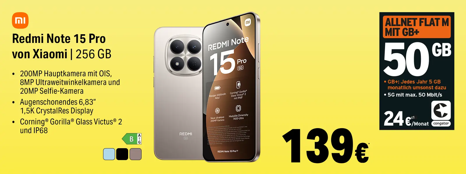 Werbebanner: Xiaomi Redmi Note 15 Pro 256 GB mit congstar Allnet Flat M 50 GB